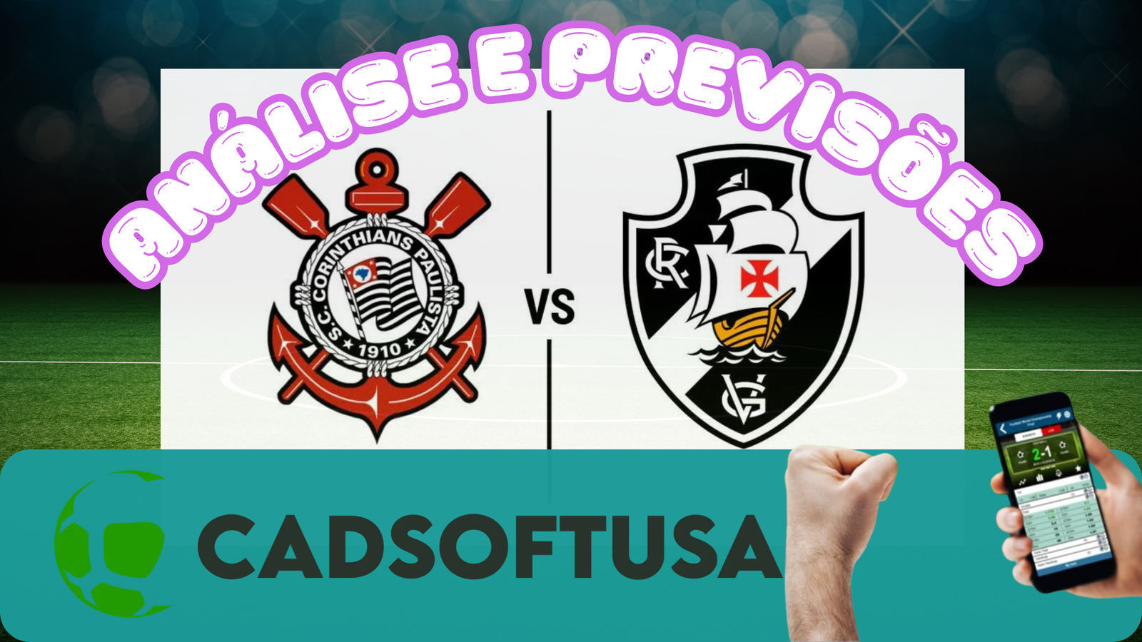 Análise e Previsões de aposta Vasco da Gama x Corinthians