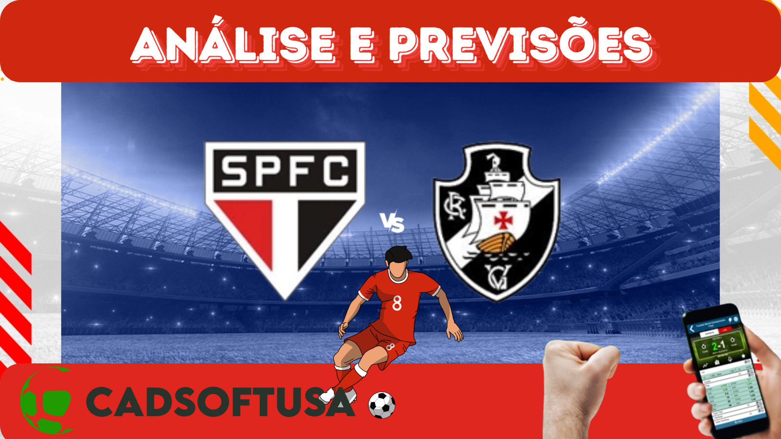 Análise e Previsões de aposta São Paulo x Vasco da Gama