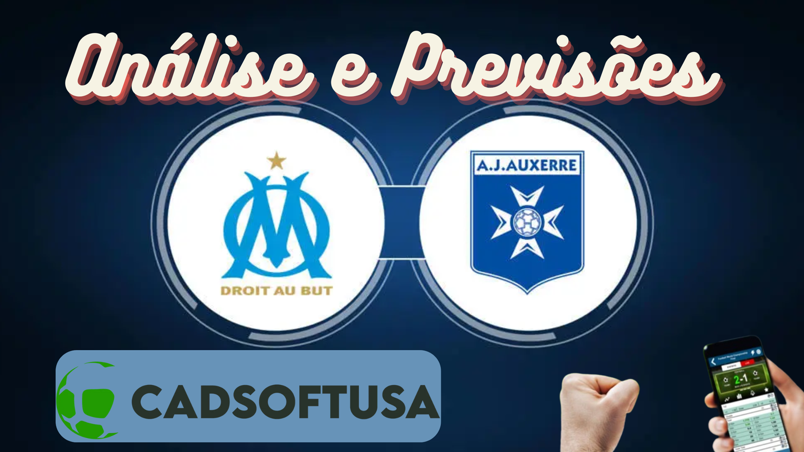 Análise e Previsões de aposta Olympique Marselha x Auxerre