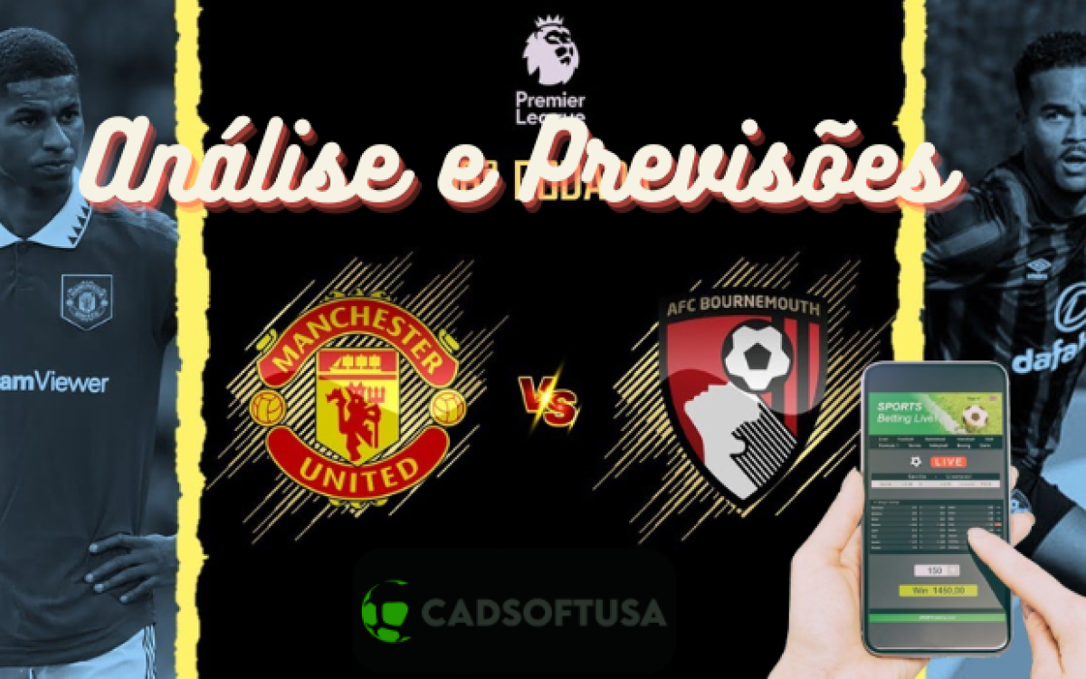 analise e previsoes | bournemouth x manchester united | cadsoftusa | jogos de hoje | futebol ao vivo | pixbet | betano login | apk